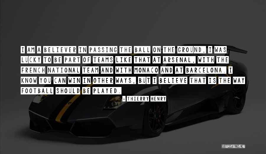 Believe In The Team Quotes By Thierry Henry Believe In The Team Quotes By Thierry Henry