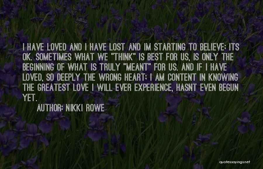 Believe In Us Love Quotes By Nikki Rowe