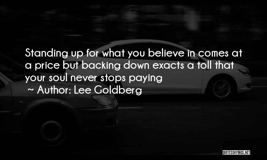 Believe In You Quotes By Lee Goldberg