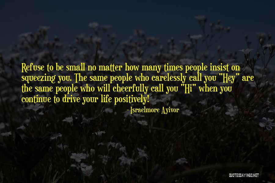 Believe In Your Dreams Quotes By Israelmore Ayivor Believe In Your Dreams Quotes By Israelmore Ayivor