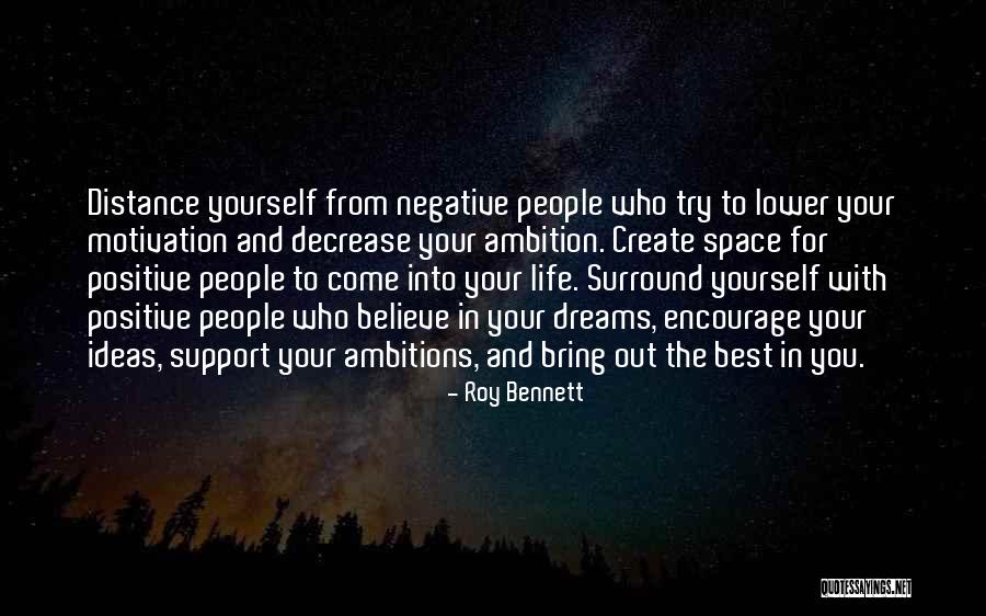 Believe In Your Dreams Quotes By Roy Bennett Believe In Your Dreams Quotes By Roy Bennett