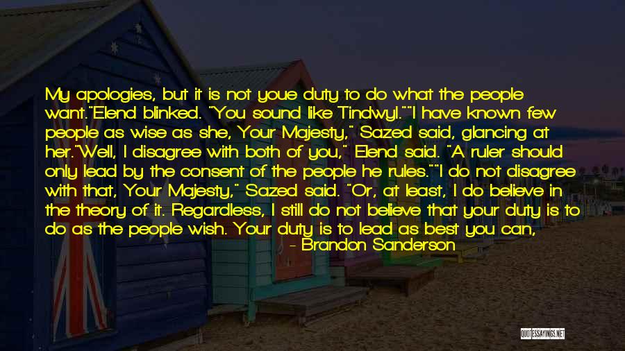 Believe In Your Man Quotes By Brandon Sanderson Believe In Your Man Quotes By Brandon Sanderson
