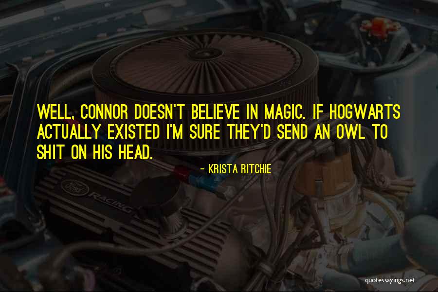 Believe In Your Own Magic Quotes By Krista Ritchie