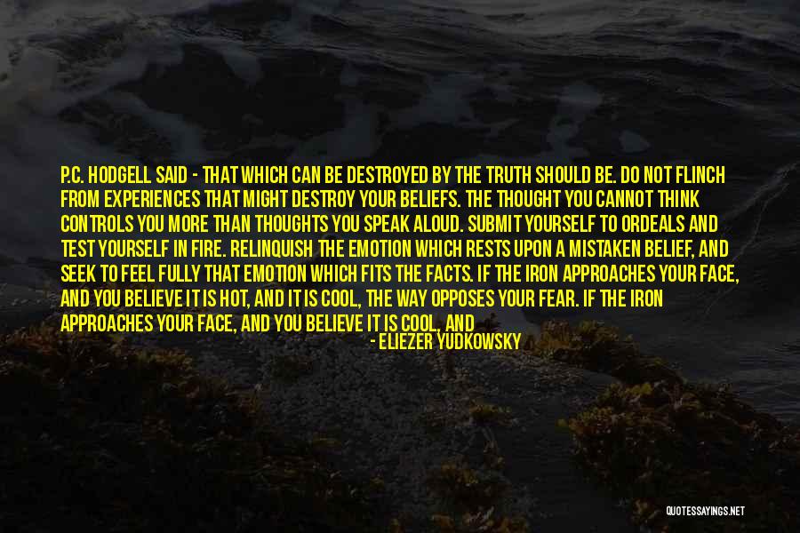 Believe In Your Yourself Quotes By Eliezer Yudkowsky