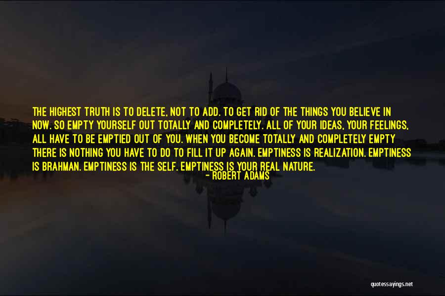 Believe In Your Yourself Quotes By Robert Adams