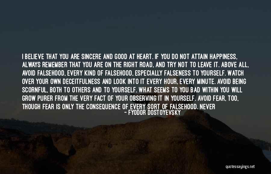 Believe In Yourself And All That You Are Quotes By Fyodor Dostoyevsky Believe In Yourself And All That You Are Quotes By Fyodor Dostoyevsky