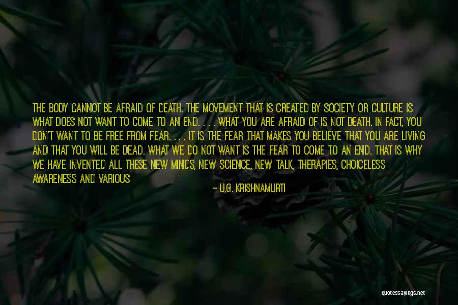 Believe In Yourself And All That You Are Quotes By U.G. Krishnamurti Believe In Yourself And All That You Are Quotes By U.G. Krishnamurti