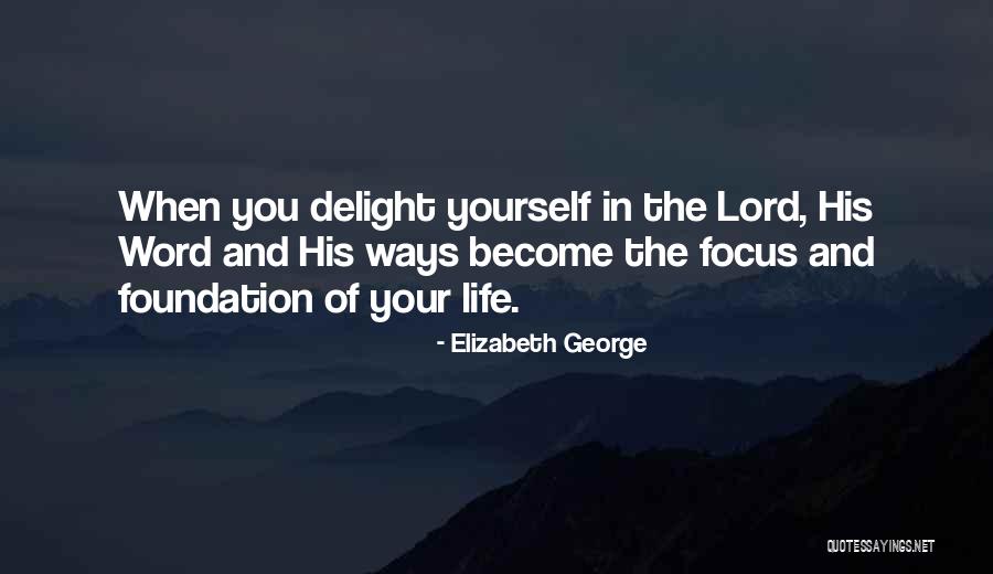 Believe In Yourself God Quotes By Elizabeth George