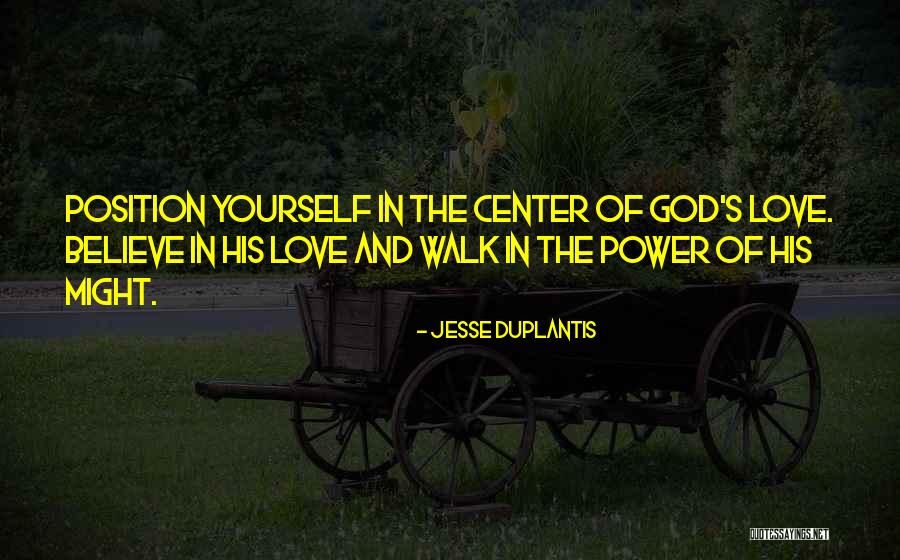 Believe In Yourself God Quotes By Jesse Duplantis