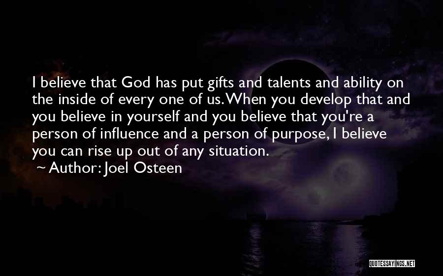 Believe In Yourself God Quotes By Joel Osteen