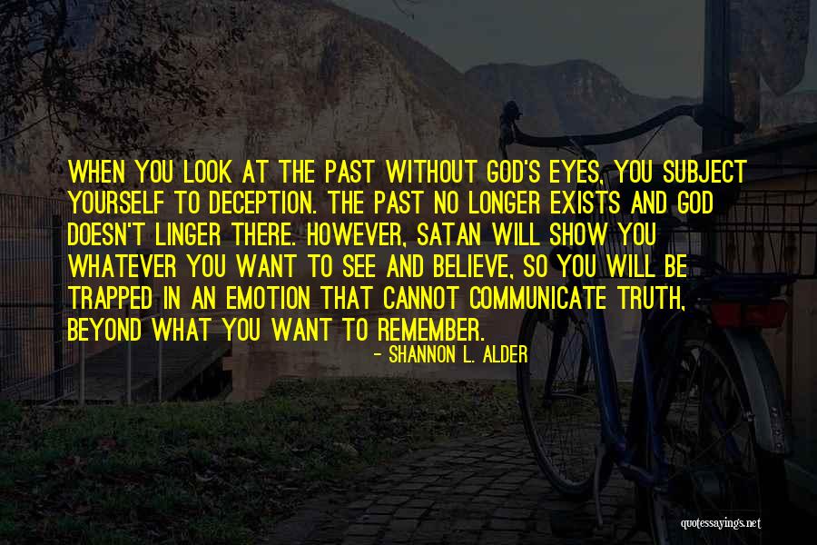 Believe In Yourself God Quotes By Shannon L. Alder Believe In Yourself God Quotes By Shannon L. Alder