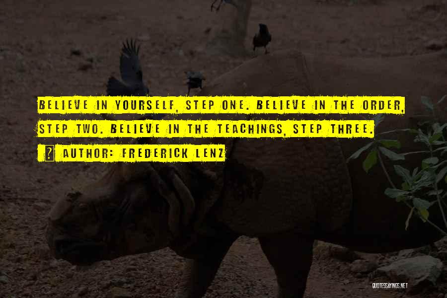 Believe In Yourself Quotes By Frederick Lenz