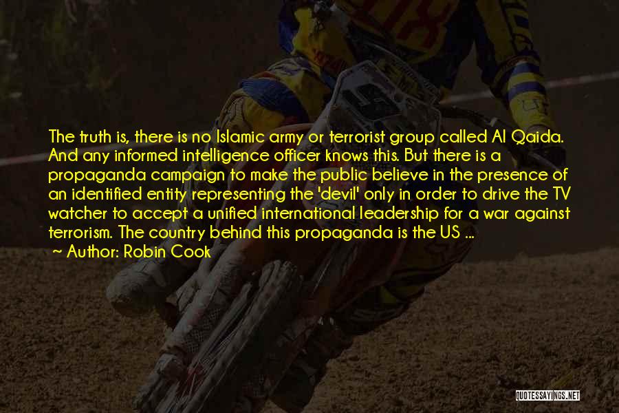 Believe Islamic Quotes By Robin Cook