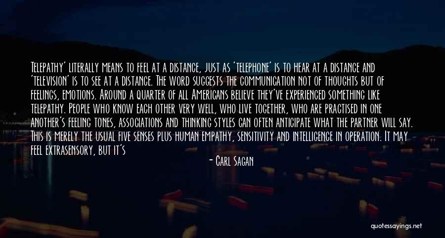 Believe No One Quotes By Carl Sagan