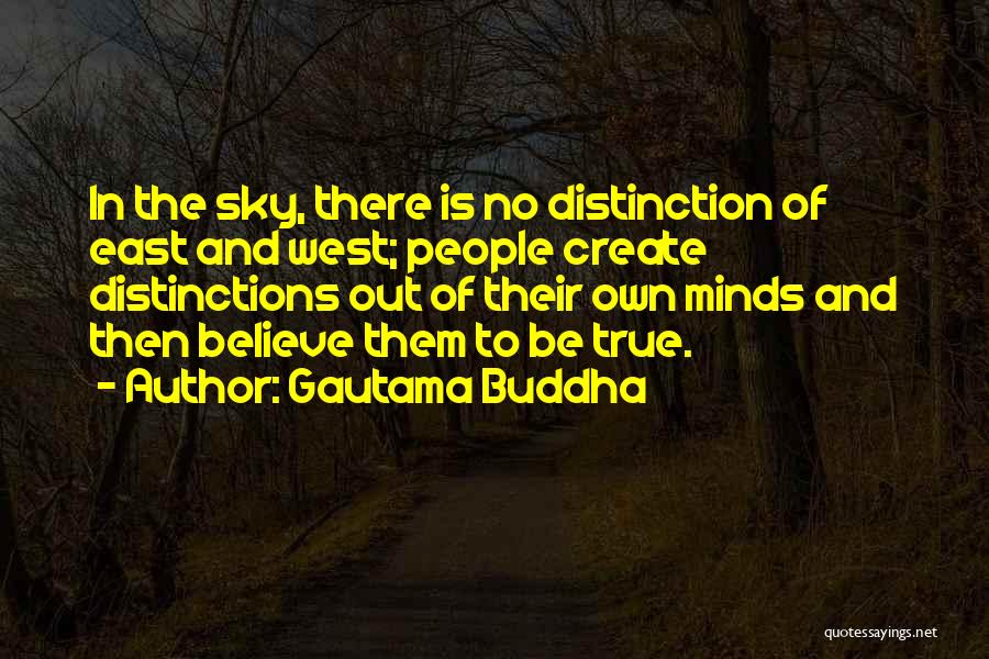 Believe Nothing Buddha Quotes By Gautama Buddha