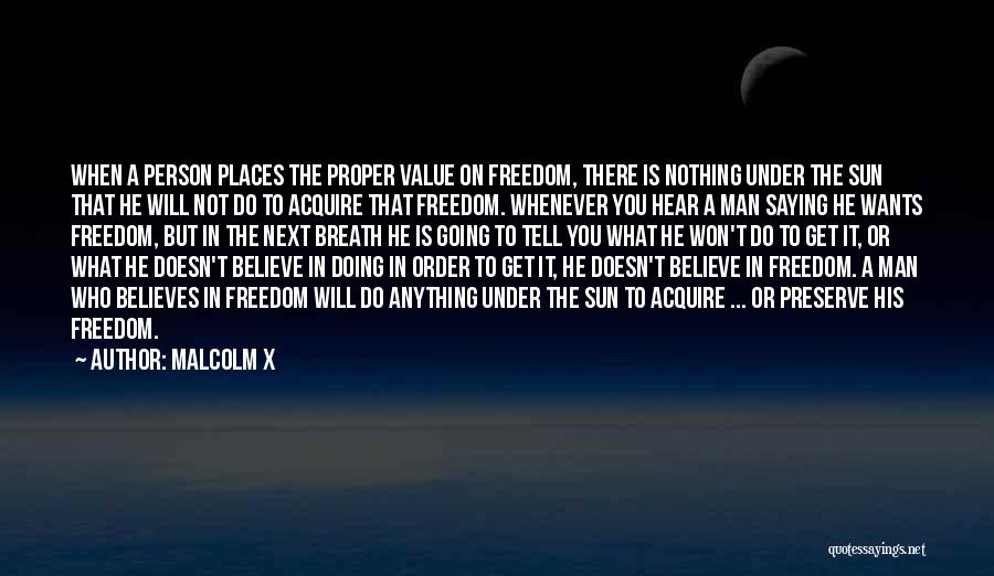 Believe Nothing You Hear Quotes By Malcolm X