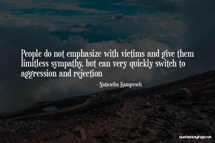 Believe Survivors Quotes By Natascha Kampusch Believe Survivors Quotes By Natascha Kampusch