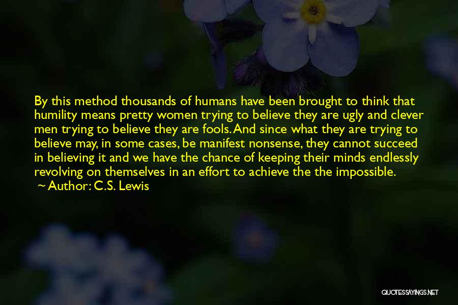 Believe To Succeed Quotes By C.S. Lewis