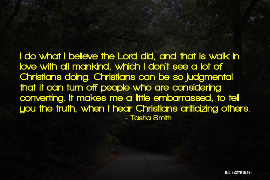 Believe What You Hear Quotes By Tasha Smith Believe What You Hear Quotes By Tasha Smith