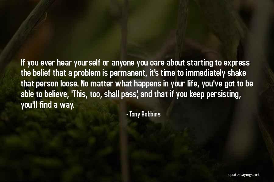 Believe What You Hear Quotes By Tony Robbins