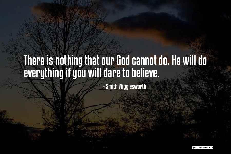 Believe Will Smith Quotes By Smith Wigglesworth Believe Will Smith Quotes By Smith Wigglesworth