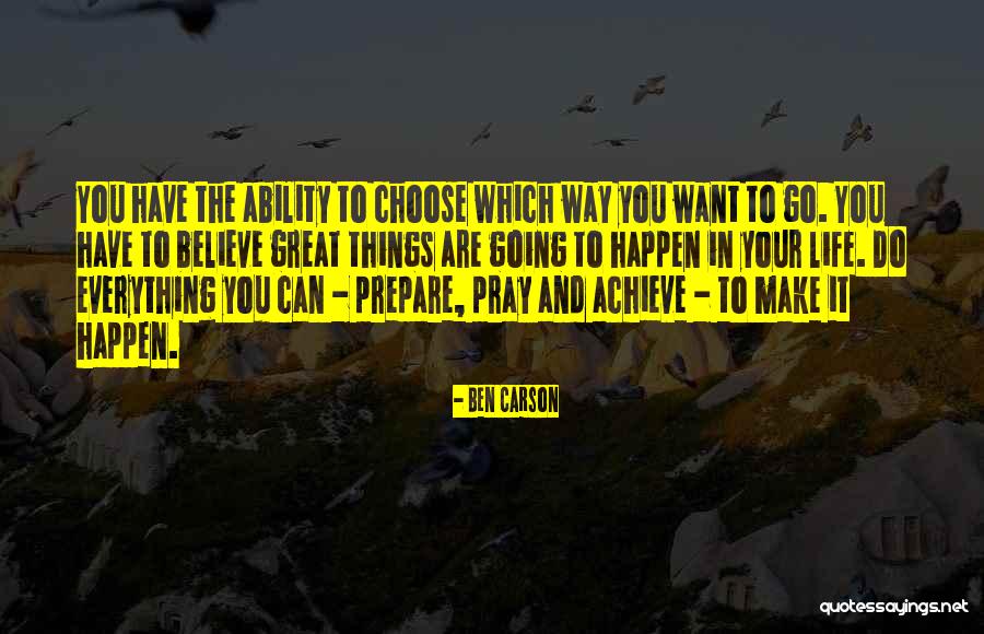 Believe You Can Achieve Quotes By Ben Carson Believe You Can Achieve Quotes By Ben Carson