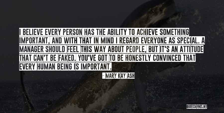 Believe You Can Achieve Quotes By Mary Kay Ash