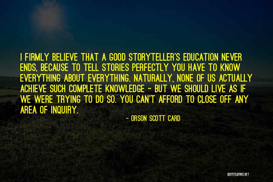 Believe You Can Achieve Quotes By Orson Scott Card Believe You Can Achieve Quotes By Orson Scott Card