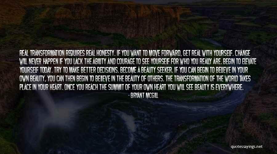 Believe You Can Change The World Quotes By Bryant McGill Believe You Can Change The World Quotes By Bryant McGill