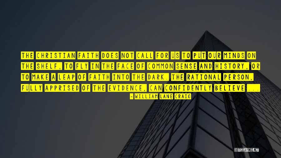 Believe You Can Fly Quotes By William Lane Craig Believe You Can Fly Quotes By William Lane Craig