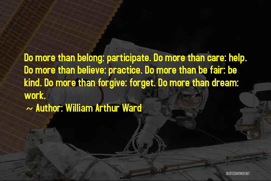 Believe You Can Make A Difference Quotes By William Arthur Ward