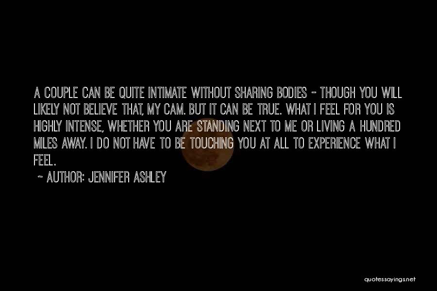 Believe You Can Quotes By Jennifer Ashley