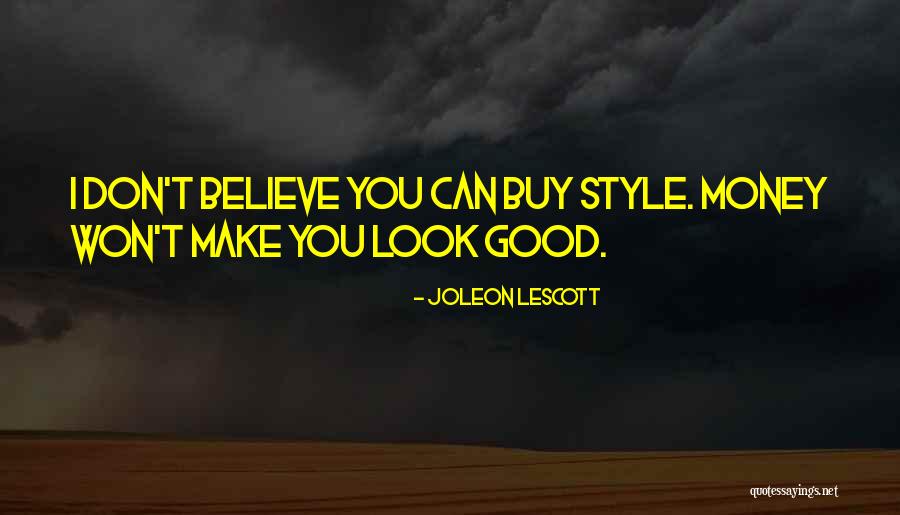 Believe You Can Quotes By Joleon Lescott