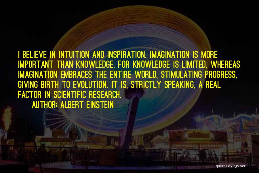 Believe Your Intuition Quotes By Albert Einstein