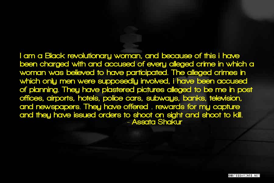 Believed In Me Quotes By Assata Shakur Believed In Me Quotes By Assata Shakur