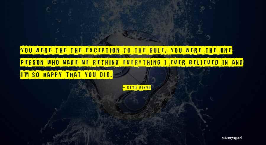 Believed In Me Quotes By Beth Rinyu Believed In Me Quotes By Beth Rinyu