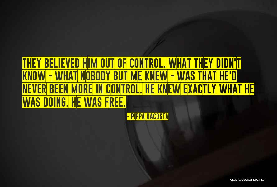 Believed In Me Quotes By Pippa DaCosta Believed In Me Quotes By Pippa DaCosta