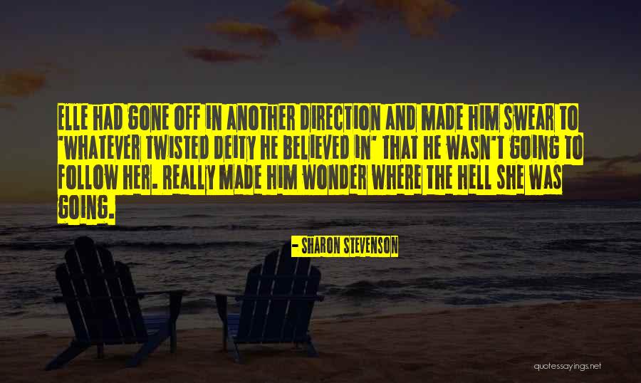 Believed Quotes By Sharon Stevenson Believed Quotes By Sharon Stevenson