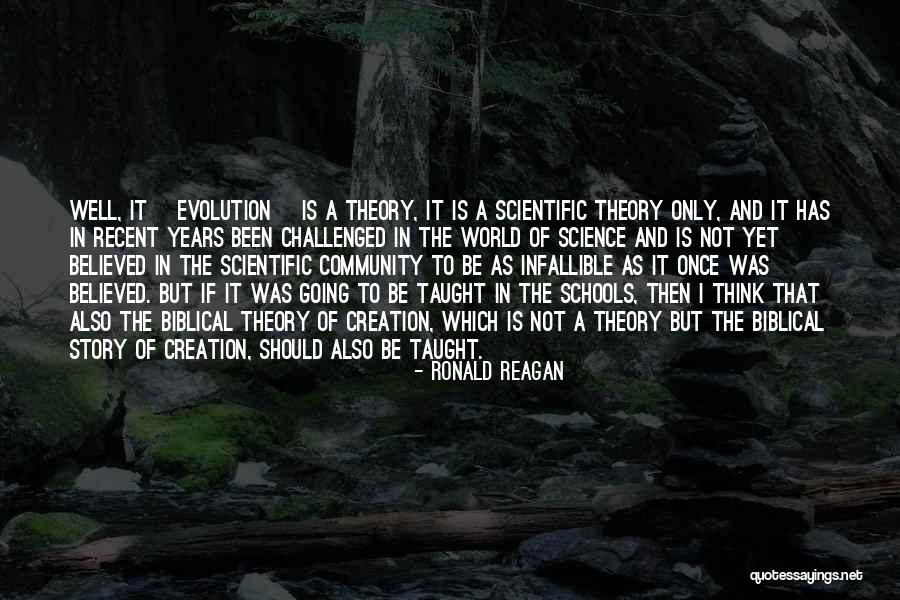 Believed The Story Quotes By Ronald Reagan Believed The Story Quotes By Ronald Reagan