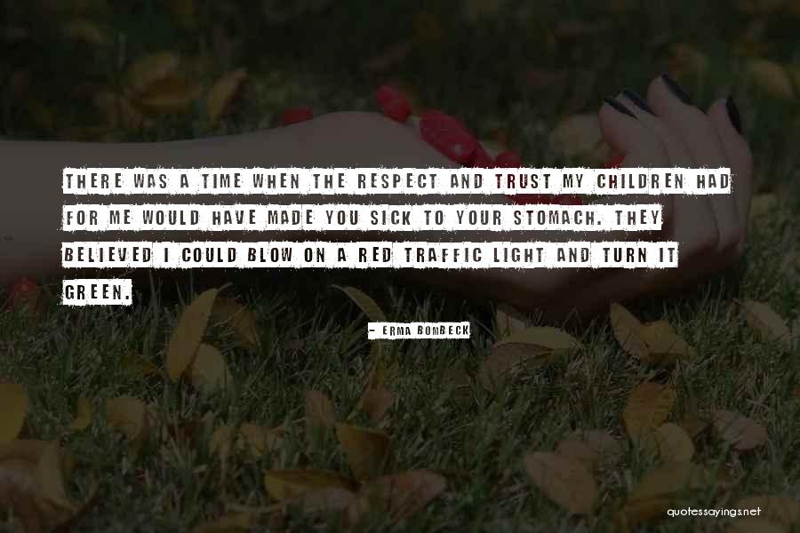 Believed You Quotes By Erma Bombeck Believed You Quotes By Erma Bombeck