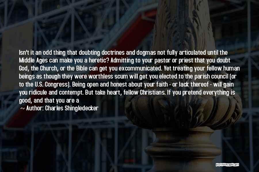 Believer Bible Quotes By Charles Shingledecker