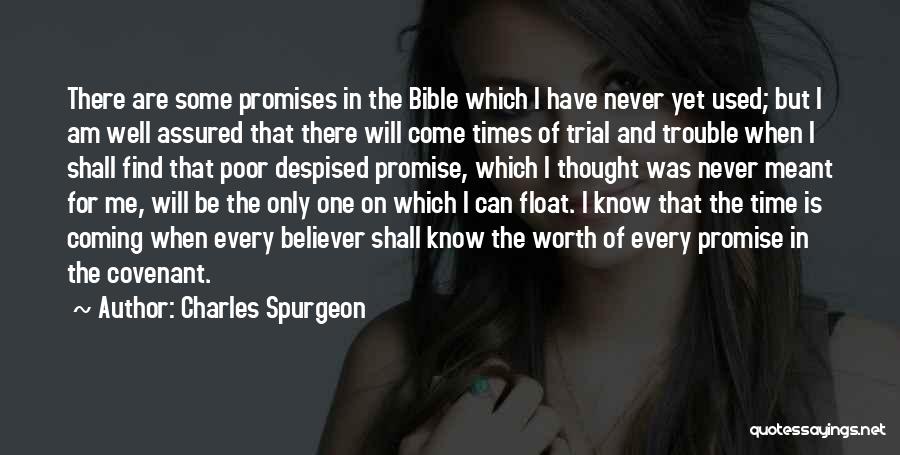 Believer Bible Quotes By Charles Spurgeon