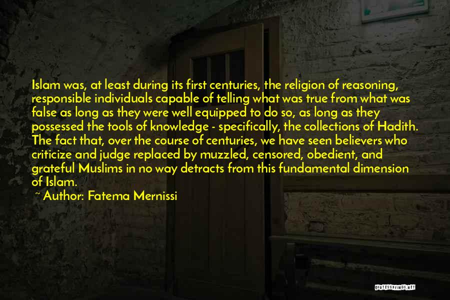 Believers In Islam Quotes By Fatema Mernissi