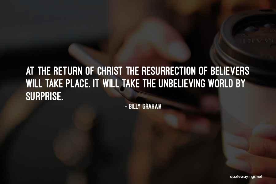 Believers Quotes By Billy Graham