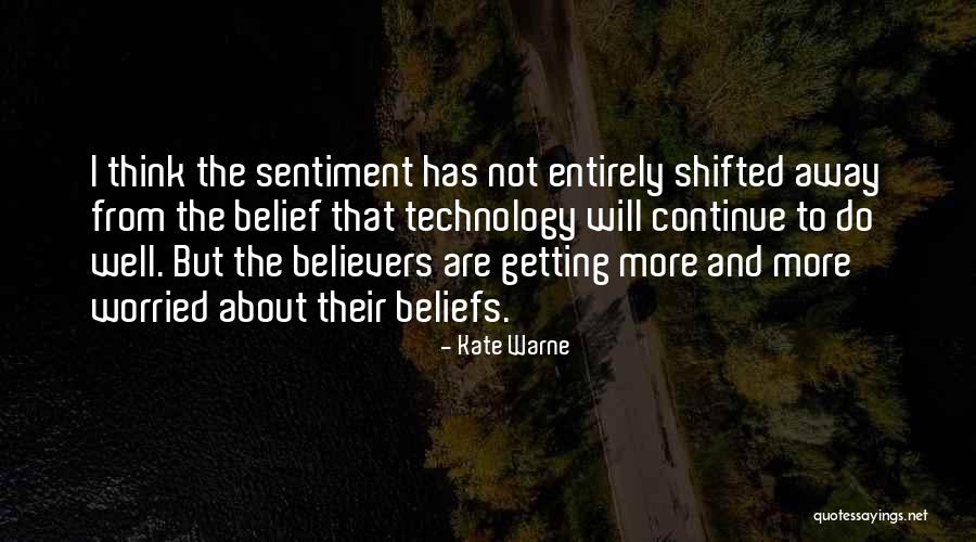 Believers Quotes By Kate Warne