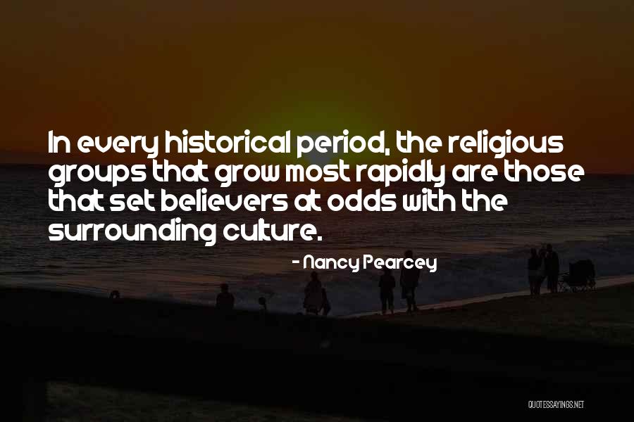 Believers Quotes By Nancy Pearcey Believers Quotes By Nancy Pearcey
