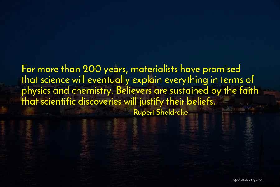 Believers Quotes By Rupert Sheldrake