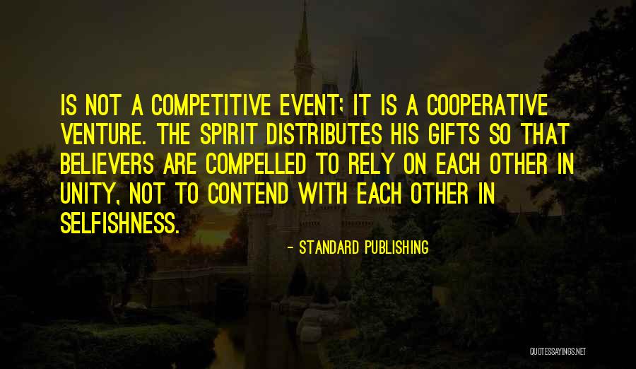 Believers Quotes By Standard Publishing Believers Quotes By Standard Publishing