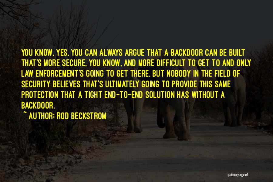 Believes In You Quotes By Rod Beckstrom