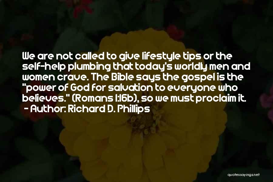 Believes Quotes By Richard D. Phillips